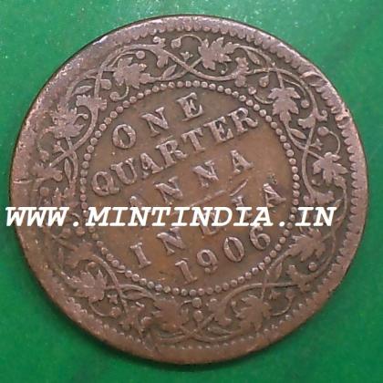 1906 KING EDWARD VII KEVII BRITISH RAREST QUARTER 1/4 ANNA   KOLKATA CALCUTTA MINT COIN