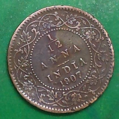 1907 RAREST BRITISH INDIA 1/12 ANNA KEVII King EDWARD VII calcutta mint Commemorative coin