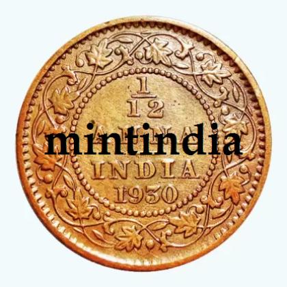 1930 BRITISH INDIA 1/12  ANNA KGV SCARE King George V KOLKATA MINT Commemorative Coin